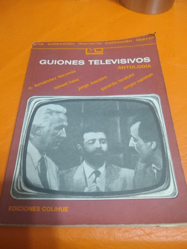 Guiones Televisivos Ediciones Colihue Caja45
