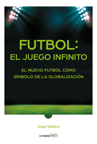 Libro Futbol: El Juego Infinito Original