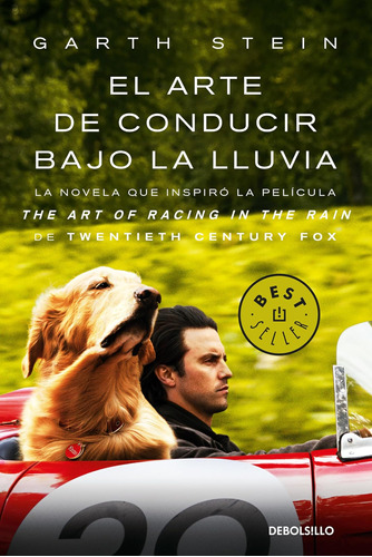 Libro: El Arte De Conducir Bajo La Lluvia The Art Of Racing 