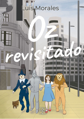 Libro Oz Revisitado - Morales, Luis