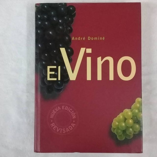 El Vino-andré Dominé