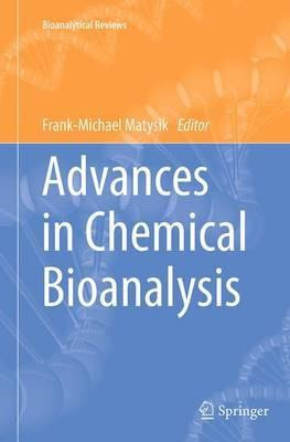 Libro Advances In Chemical Bioanalysis - Frank-michael Ma...