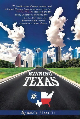 Winning Texas, De Nancy Stancill. Editorial Black Rose Writing, Tapa Blanda En Inglés