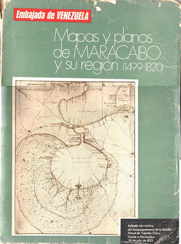 Mapas Y Planos De Maracaibo 1499-1820 Cartografia
