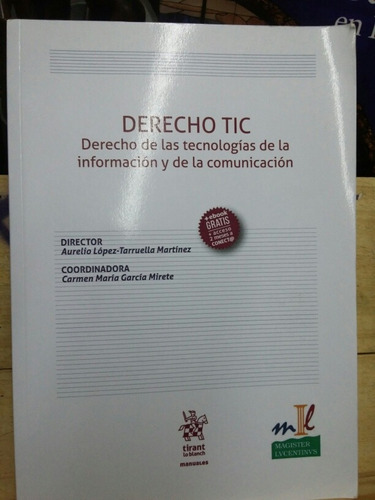 Derecho Tic Tecnologias De La Información Y De La Comunic.