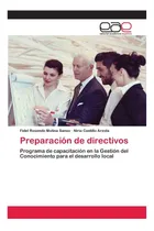 Comprar Libro: Preparación De Directivos: Programa De Capacitación