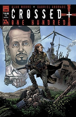 Crossed 100 Volume 1, De Moore, Alan. Editorial Avatar Press, Tapa Blanda En Inglés, 2015