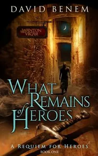 Libro What Remains Of Heroes - Benem, David