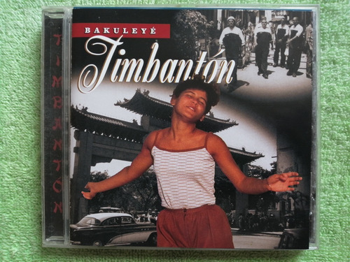 Eam Cd Bakuleye Timbaton 2000 Su Album Debut Timaba Cubana