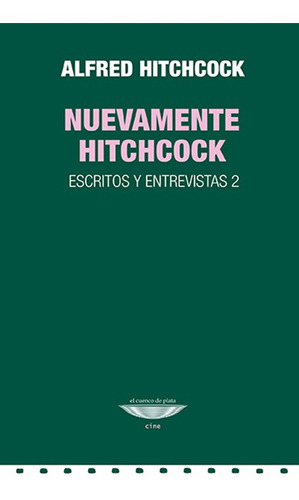 Nuevamente Hitchcock  / Hitchcock, A. / El Cuenco De Plata