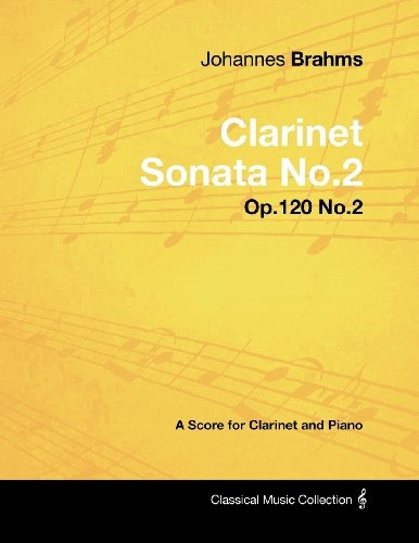 Johannes Brahms  Clarinet Sonata No2  Op120 No2  A Score For