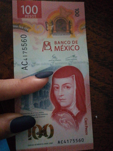 Billete De 100 Pesos Nuevo De Sor Juana Inés De La Cruz 