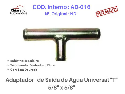 Adaptador De Saída De Água Universal T 5/8 X 5/8