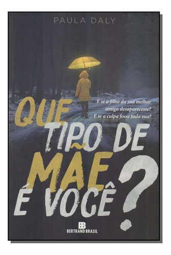 Libro Que Tipo De Mae E Voce? De Daly, Paula Bertrand Brasil