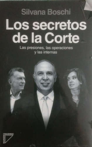 Los Secretos De La Corte - Silvana Beatriz Boschi (2017)
