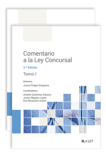 Comentario A La Ley Concursal (3,ª Edicion) - Aa.vv