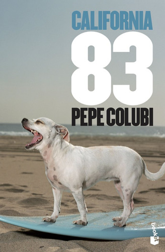 California 83 - Pepe Colubi