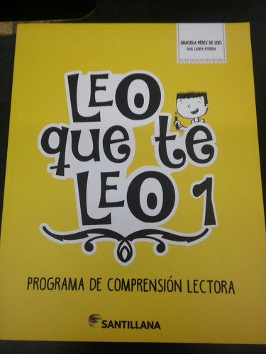 Leo Que Te Leo 1 Prog. De Comprensión Lectora Santillana