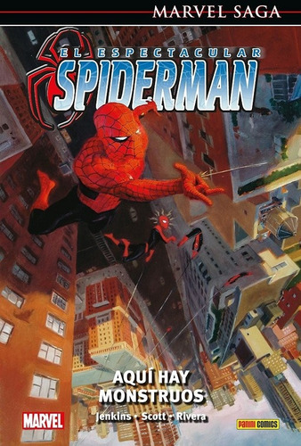 Marvel Saga El Espectacular Spiderman # 03: Aqui Hay Monstru
