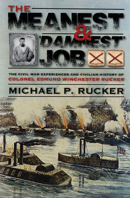 Libro The Meanest And 'damnest' Job: Being The Civil War ...