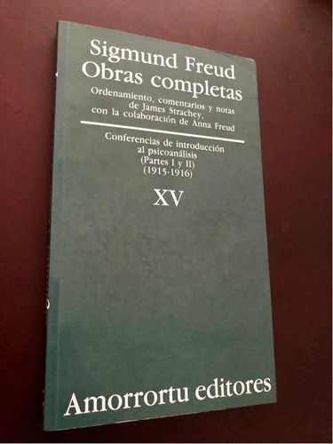 Libro Sigmund Freud - Obras Completas Xv - Amorrortu
