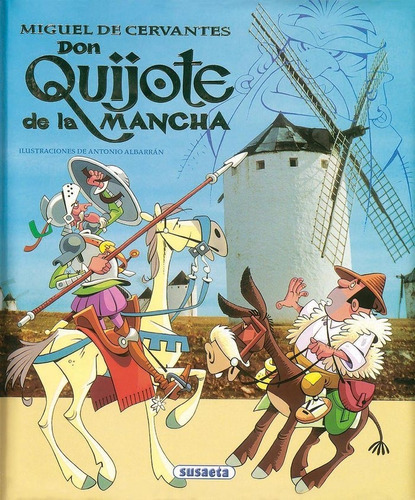 Don quijote de La Mancha, de Cervantes, Miguel de. Editorial Susaeta, tapa dura en español