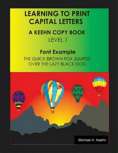 Learning To Print, De Michael Keehn. Editorial Createspace Independent Publishing Platform, Tapa Blanda En Inglés