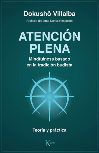 Atencion Plena Mindfulness Basado En La Tradicion Budista -