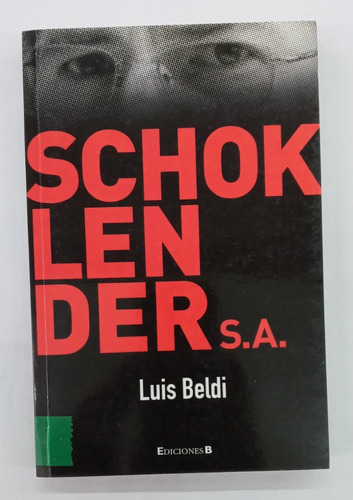 Schoklender S.a - Luis Beldi -