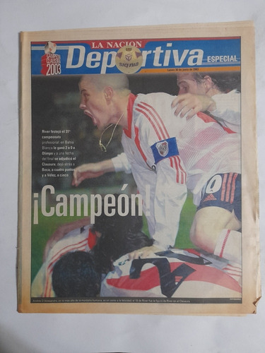 La Nacion Deportiva 30/6/2003 River Campeon Clausura 2003