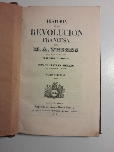 Historia De La Revolución Francesa, M.a.thiers, Tomo 3, 1840 (Usado)