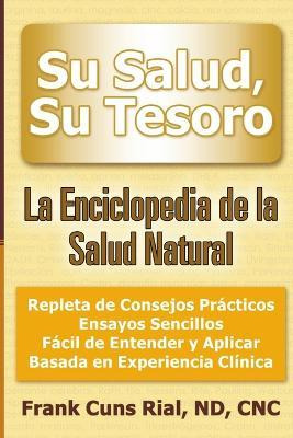 Libro Su Salud, Su Tesoro - Frank Cuns-rial