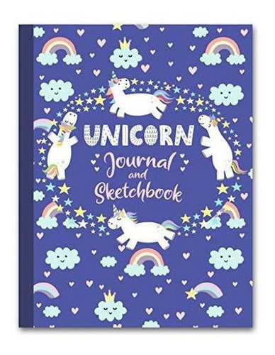 Unicorn Journal And Sketchbook Journal And Not., de Press, Bedt. Editorial Independently Published en inglés