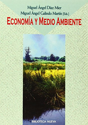 Libro Economia Y Medio Ambiente De Miguel Angel Diaz Mier Mi