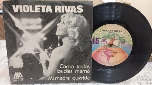 Violeta Rivas Como Todos Los Dias Mama Vinilo Simple 7 Ex+