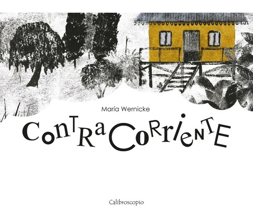 Contracorriente - Maria Wernicke