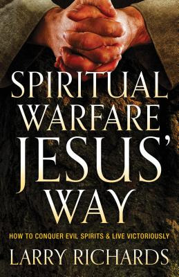 Libro Spiritual Warfare Jesus' Way: How To Conquer Evil S...