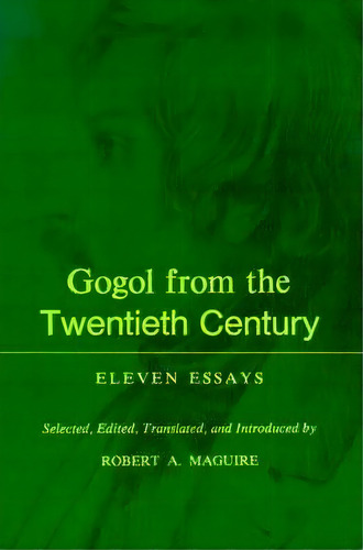 Gogol From The Twentieth Century, De Robert A. Maguire. Editorial Princeton University Press, Tapa Blanda En Inglés