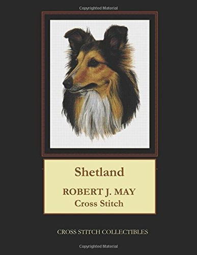 Shetland Robt J May Cross Stitch Pattern