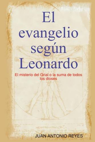 Libro: El Evangelio Según Leonardo (spanish Edition)