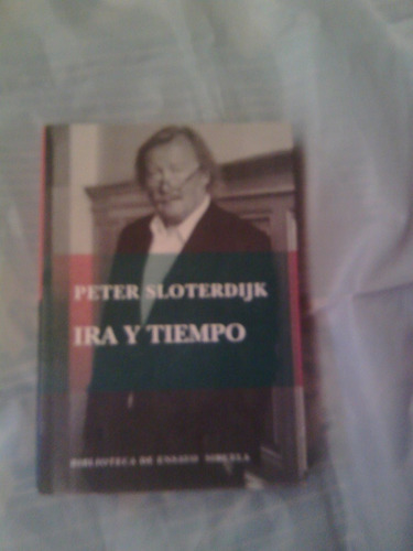 Ira Y Tiempo Por Peter Sloterdijk