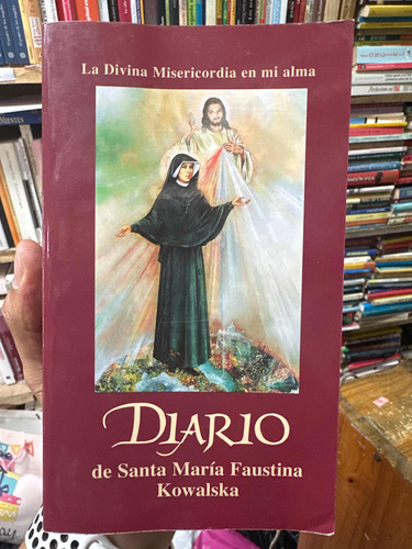 Diario De Santa María Faustina Kowalska - Original