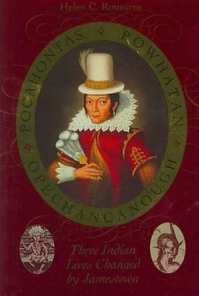Libro Pocahontas, Powhatan, Opechancanough - Helen C. Rou...
