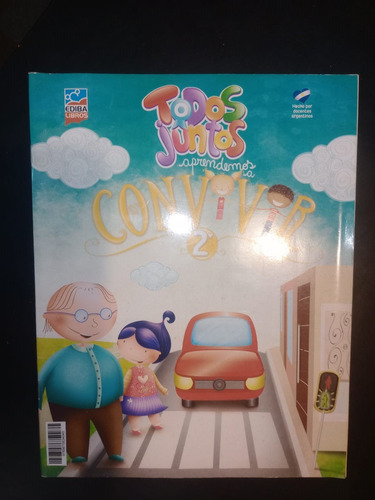 Todos Juntos Aprendemos A Convivir 2 Ediba