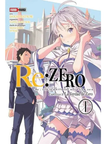 Re: Zero (chapter Three, De Tappei Nagtasuki., Vol. 1. Edit