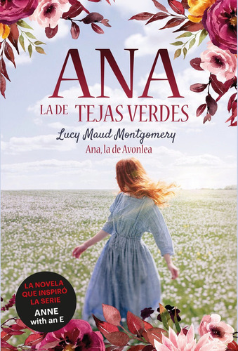 Ana, La De Avonlea - Montgomery, Lucy Maud