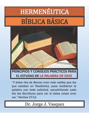 Libro Hermenéutica Bíblica Básica (spanish Edition)