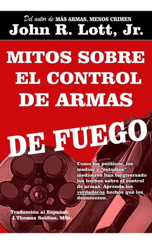 Mitos Sobre El Control De Armas De Fuego - Jthomas Saldia...