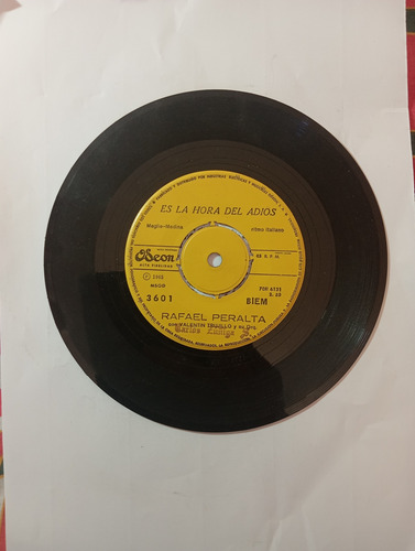 Vinilo Single De Rafael Peralta - Es La Hora Del Adios( W2 (Usado)
