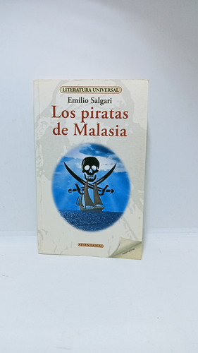 Los Piratas De Malasia - Emilio Salgari - Fontana - Literatu